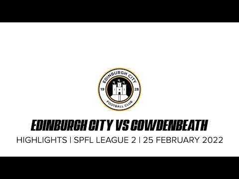Edinburgh City Cowdenbeath Goals And Highlights