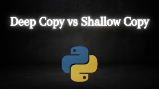 Deep Copy vs Shallow Copy | Python Beginner | Interview Question | Python Basics