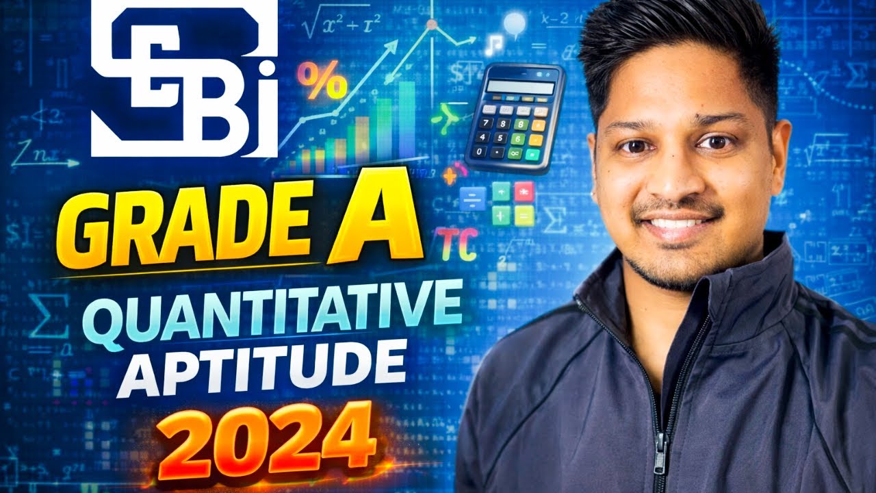 SEBI Grade A Exam 2024 | Quant Solved |  General, Legal, IT