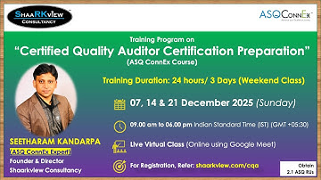 Training Class on “Quality Auditor Certification Preparation (ASQConnEx Course)”-Dec 2025-Shaarkview