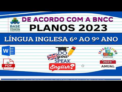 PLANEJAMENTOS DE AULAS - INGLÊS 6º AO 9º ANO
