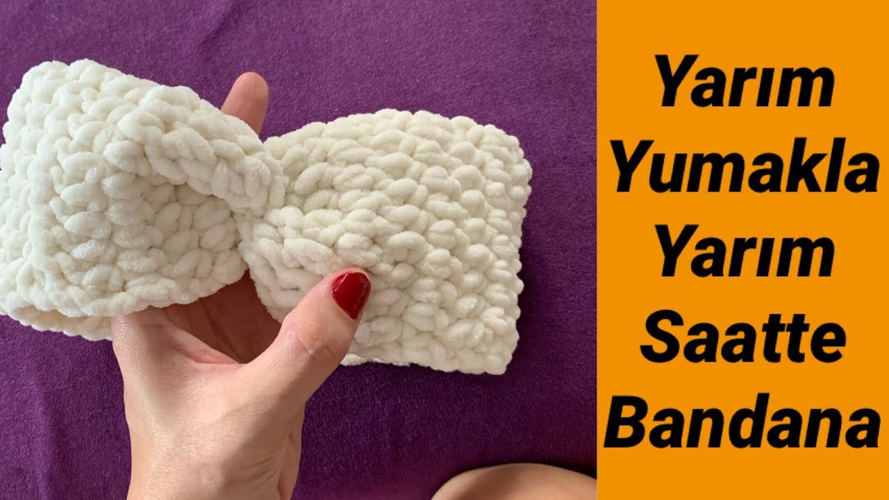 Kadife iple Bandana / Easy Headband (Velvet Yarn)