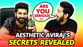 The Truth About Me Revealed| Aesthetic Aviraj's LIFESTYLE, PAST, FITNESS JOURNEY| FT. Mayank Pardesi