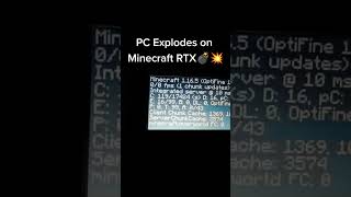 🔥 PC Explodes on Minecraft RTX 😱💻🎮 #gaming #tech #shorts