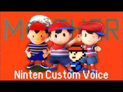 Ninten :My Custom Voice For Him: