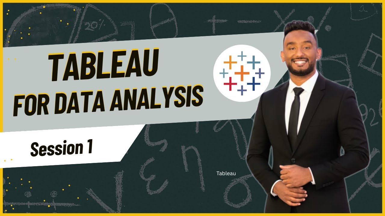 Tableau Session 1 for Data Analysis | من الصفر للاحتراف