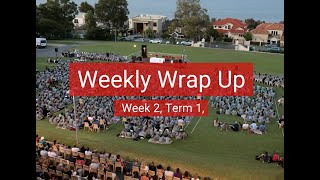 Weekly Wrap Up Week 2 Term 1 2020