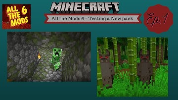 Minecraft ~ All the Mods 6 Modpack~ Ep 1 Testing out a new pack