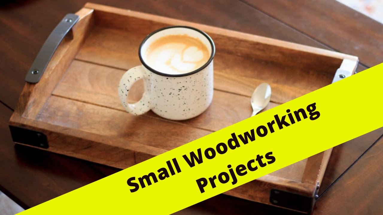 Small Woodworking Projects Something Small Can Be Very Useful Diy