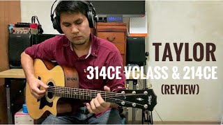 Taylor 314ce vclass & 214ce - review II by Bird Acoustic