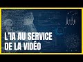 Ces outils dia vont rvolutionner youtube