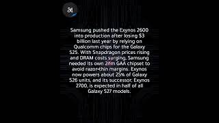 Samsung built Exynos 2600 out of necessity after $3B mistakes threatened production