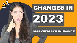 Marketplace Insurance Plan Changes in 2023