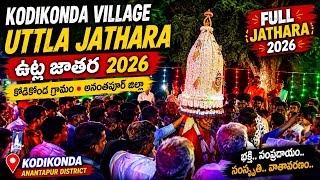 Kodikonda Village Uttla Jathara 2026 | Full Festival | 25-Apr-2026 |