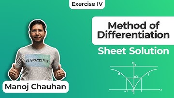 Method of Differentitation | Sheet Solutions | Exercise - 4 | Question - 23 | Manoj Chauhan