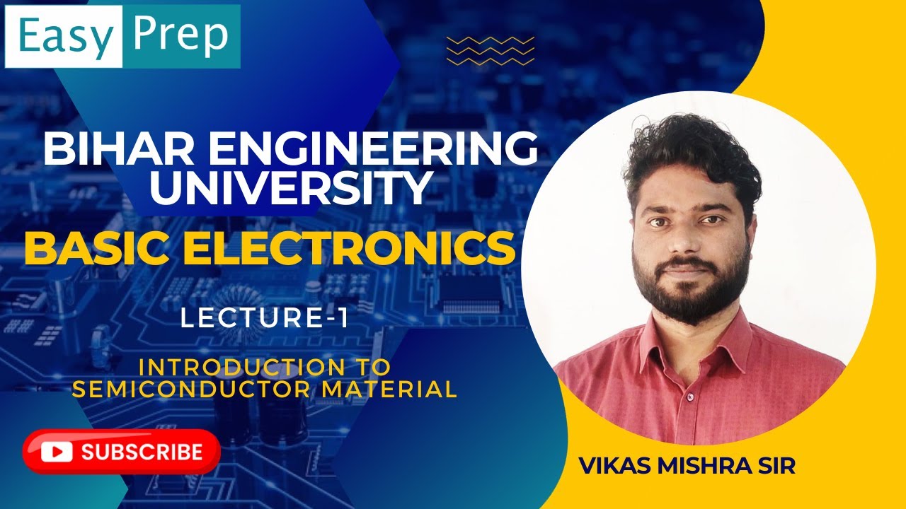 L-1 Semiconductor material || Basic Electronics || Bihar Engineering ...