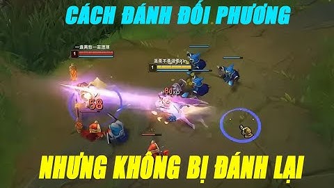 Hướng dẫn các thao tác trong lol