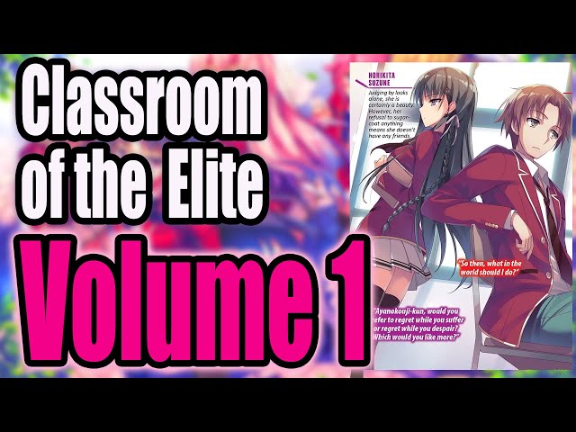 Classroom of the Elite, Chapter 1 - Classroom of the Elite Manga