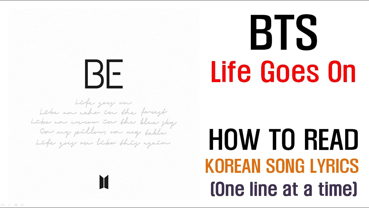 how-to-read-korean-with-kpop-bts-life-goes-on-one-line-at-a-time