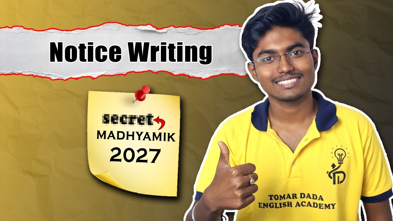 Notice Writing একবারেই শিখে নাও‼️ Full Marks পাওয়ার Easy Trick | Madhyamik English | Tomar Dada