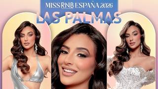 🇪🇸 LAS PALMAS | Yaneisy Bernet | Miss RNB España 2026 | INTRODUCTION VIDEO