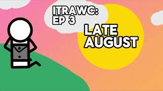 ITRAWC Episode 3 Teaser