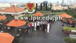 Lyceum of the Philippines University Hymn (LPU Hymn)