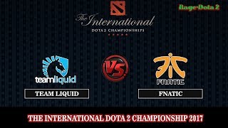 Team Liquid VS Fnatic BO2 ( Game 2) | DOTA 2 The International 7 (TI7) 2017