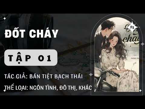 Đốt Cháy Tập 1 - youtube