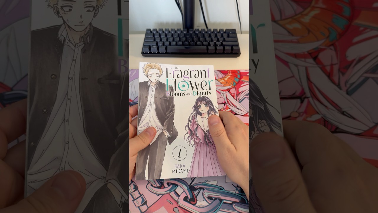 Manga Review: The Fragrant Flower Blooms with Dignity vol 1 