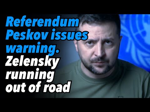 Referendum day, Peskov issues warning. Zelensky running out of road, what next?