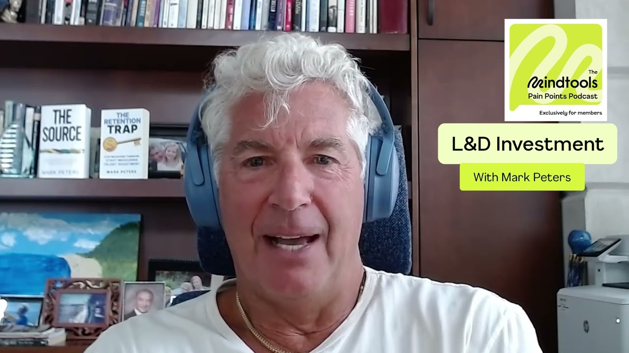 Развитие как бизнес-преимущество │ Подкаст «Болевые точки» от Mindtools