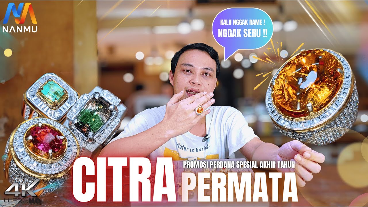 KALO NGGAK RAME NGGAK SERU‼️PROMOSI PERDANA BATU PERMATA YANG BEDA DIKELASNYA BERSAMA CITRA PERMATA