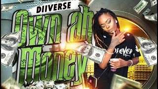 Diiverse - Own Ah Money [Genna Bounce Riddim] October 2017