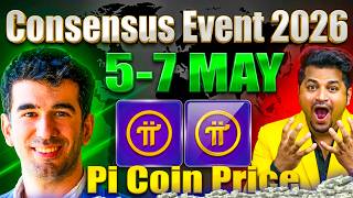 Pi Network Big Update 🚨 | Pi Founders Speaking at Consensus 2026 🔥 Huge News for Pi Coin Holders