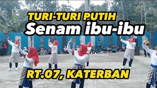 Senam Turi-turi Putih - RT.07 Katerban