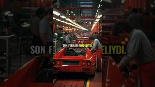 Enzonun Son Ferrarisi F40Un Gizli Vedası