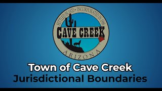 Information Town of Cave Creek Jurisdictional Boundaries Update