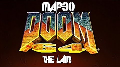 Doom 64 (PC) - Map30: The Lair (100%)
