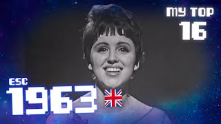 MY TOP 16 | EUROVISION 1963 🇬🇧