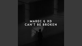 Can't Be Broken