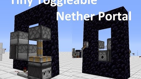 Tiny Toggleable Nether Portal 1.11 - 1.19.4+ (Works on Bedrock and Java)