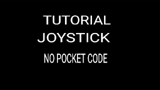 TUTORIAL POCKET CODE JOYSTICK ATUALIZADO 2026!