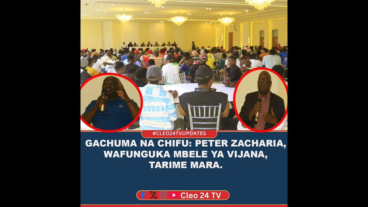 CHIFU GACHUMA NA CHIFU ZACHARIA WAWAFUNDA VIJANA TARIME