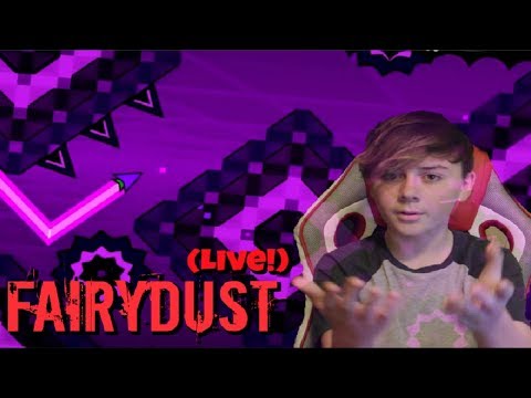 Fairy Dust 75% - Geometry Dash LiveStream - | ChrisCredible - Fairy Dust 75% - Geometry Dash LiveStream - | ChrisCredible
