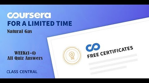 Natural Gas, week (1-4), All Quiz Answers