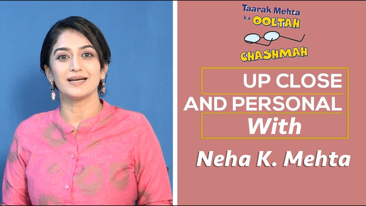 Up, Close & Personal with Anjali Mehta l Taarak Mehta Ka Ooltah Chashmah l TMKOC l Sab Tv Exclusive