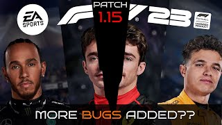 F1 23 Patch 1.15 Has Broken The Game EVEN MORE!