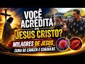 Você Acredita em Jesus Cristo? | Milagres de Jesus – Cura de Câncer e Coágulos 🙏