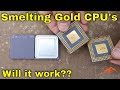 Can CPU Gold Be Direct Smelted? Electronics Recycling & Urban Mining For Precious Metals!